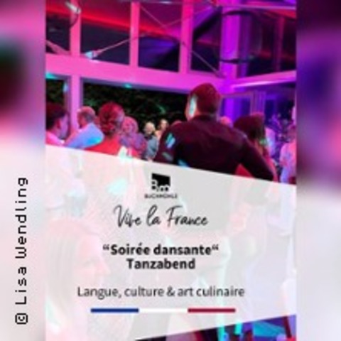 Vive la France - Franz�sischer Tanzabend - Soir�e dansante fran�aise - BERGISCH GLADBACH - 09.07.2026 19:00