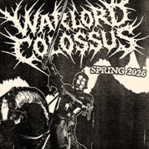 Warlord Colossus - BERLIN - 06.05.2026 20:00