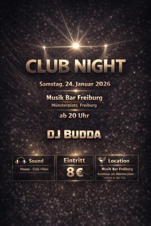 Club Night - Freiburg - 24.01.2026 20:00