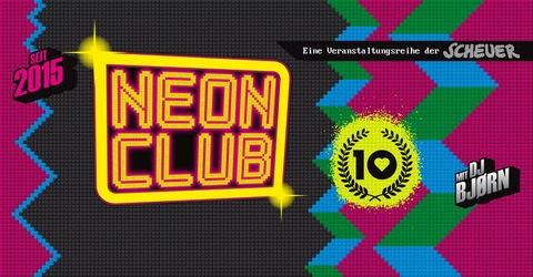 Neon Club - 80er, 90er bis heute - mit DJ Bj�rn Braun - Idstein - 26.09.2026 21:00