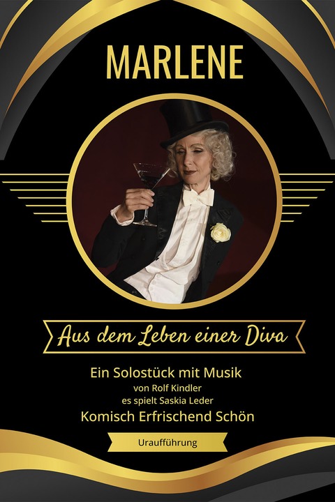 Gastspiel Saskia Leder: Marlene - aus dem Leben einer Diva - Premiere - Essen - 03.05.2026 17:00