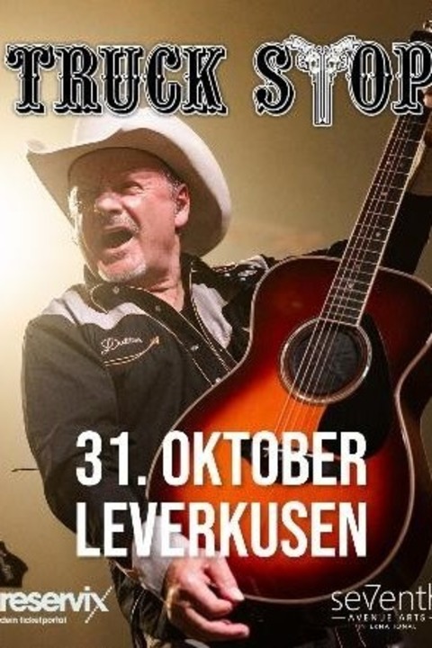 TRUCK STOP - Mit Euch Unterwegs | Tour 2026 - Leverkusen - 31.10.2026 19:00