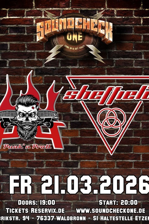 Punk'n'Proll + Sheffield - Waldbronn - 21.03.2026 19:00