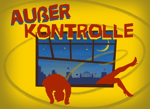 Au�er Kontrolle - Horn-Bad Meinberg - 23.05.2026 20:00