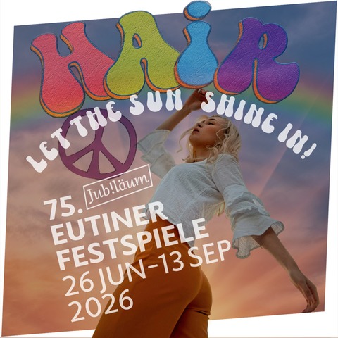 HAIR - Das Pop-Kultmusical - Eutin - 27.06.2026 20:00