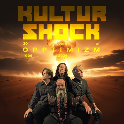 KULTUR SHOCK Europe Tour 2026 - 30 Years OPPTIMIZM - Live in Frankfurt - Frankfurt am Main - 27.04.2026 20:00