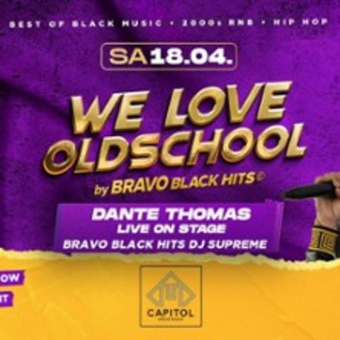 We Love Oldschool by Bravo Black Hits - HALLE - 18.04.2026 22:00