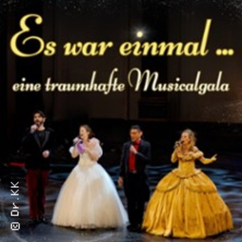 Es war einmal... - eine traumhafte Show f�r die ganze Familie - M�nchen - 16.05.2026 15:00