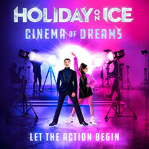 Holiday on Ice - Cinema of Dreams - WIEN - 23.01.2027 15:00