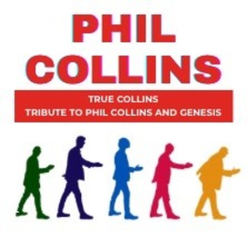True Collins - Tribute to Phil Collins - GENSINGEN - 07.08.2026 19:30