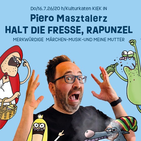 Halt die Fresse, Rapunzel - Merkw�rdige M�rchen, Musik und meine Mutter - Prerow - 16.07.2026 20:00