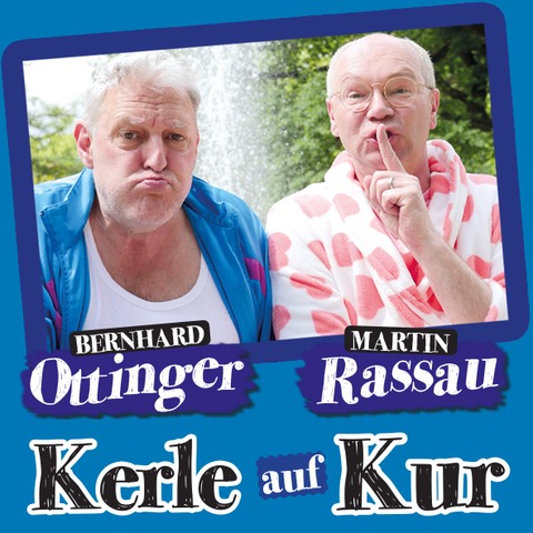 KERLE AUF KUR - Lou mer mei Rouh - Mit Martin Rassau & Bernhard Ottinger - F�rth - 04.10.2026 15:00