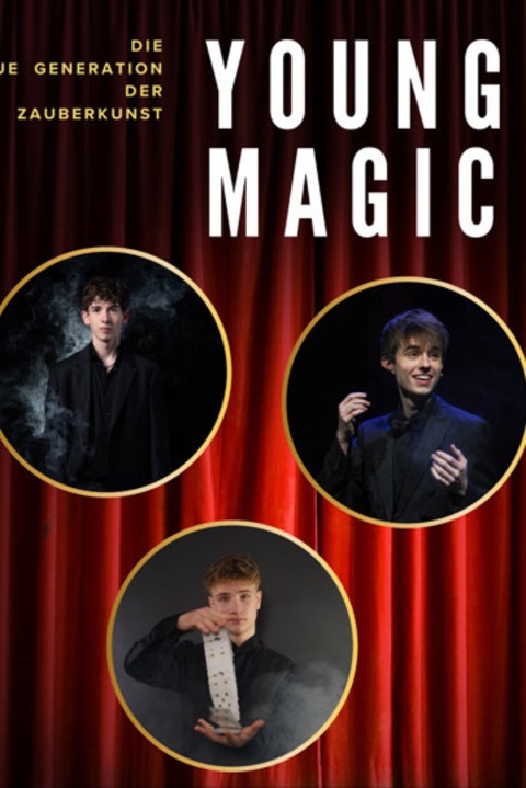 Young Magic - Die neue Generation der Zauberkunst - Sindelfingen - 17.05.2026 18:00
