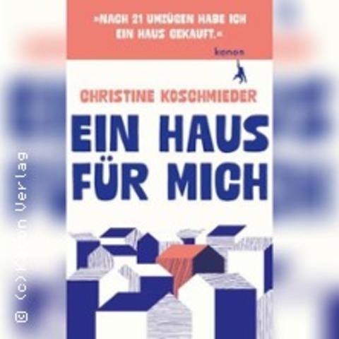 Ein Haus f�r mich von Christine Koschmieder - Buchpremiere - BERLIN - 09.04.2026 19:30