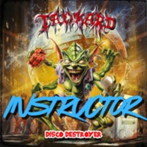 Tankard + Instructor - SCHWERIN - 15.05.2026 20:00