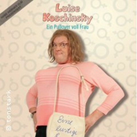 Hans Werner Olm: Luise Koschinsky - Ein Pullover voll Frau - Rostock - 22.05.2026 19:30