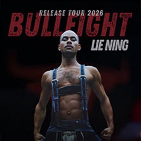 LIE NING - BULLFIGHT - Release Show - Berlin - 09.04.2026 20:00