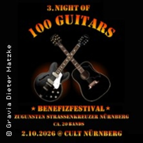 3. Night of 100 Guitars - Benefiz-Festival - N�RNBERG - 02.10.2026 19:00