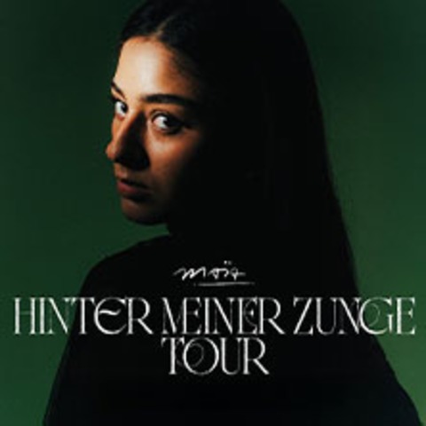 ma�a - Hinter Meiner Zunge Tour 2026 - K�LN - 12.09.2026 20:00