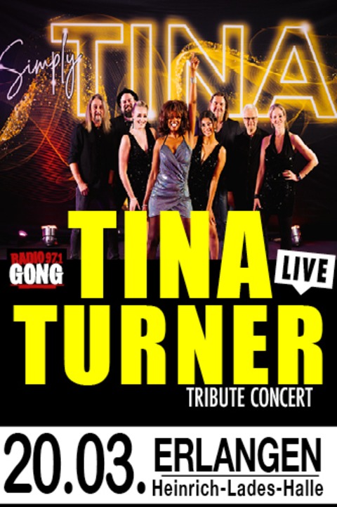 SimplyTINA - Tina Turner Tribute Concert - Tina Turner Tribute Concert - Live - Erlangen - 20.03.2026 20:00