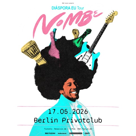 NoMBe - DI�SPORA EU Tour - Berlin - 17.05.2026 20:00