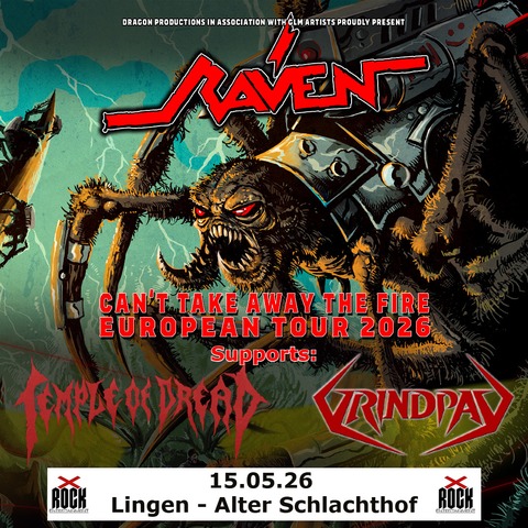 Raven - Can�t take away the Fire Tour `26 + Support: Temple of Dread & Grindpad - Lingen (Ems) - 15.05.2026 19:30