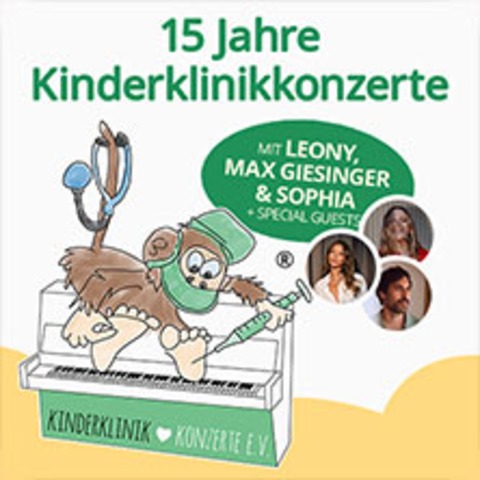 15 Jahre Kinderklinikkonzerte mit Leony, Max Giesinger & Sophia + Special Guests - Hamburg - 24.05.2026 18:00