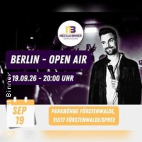 Standup Comedy mit Nikolai Binner - Open Air - F�rstenwalde/Spree - 19.09.2026 20:00