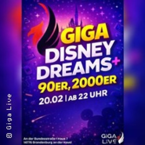 Giga Disney Dreams & 90er 2000 Party - BRANDENBURG AN DER HAVEL - 20.02.2026 22:00