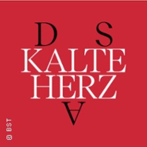 Das kalte Herz - Karlsruhe - 20.03.2026 19:00