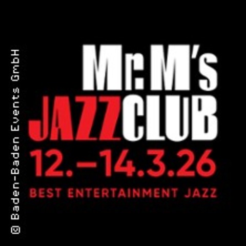 Mr. M's Jazz Club 2026 - Baden-Baden - 12.03.2026 20:00