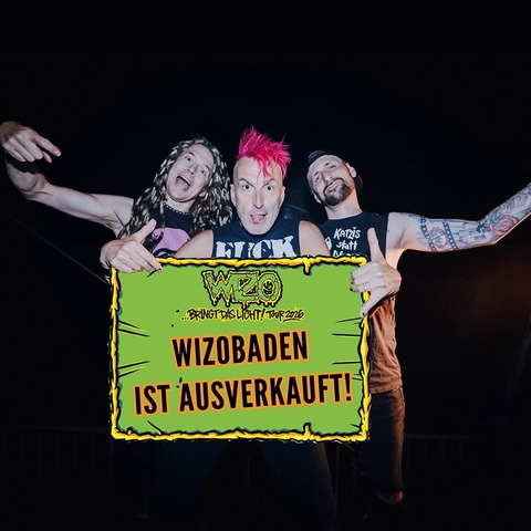 WIZO - bringt das Licht-Tour 2026! - Wiesbaden - 28.03.2026 19:00
