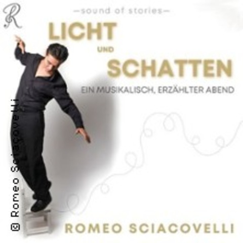 Licht und Schatten - Romeo Sciacovelli - QUICKBORN - 30.05.2026 20:00