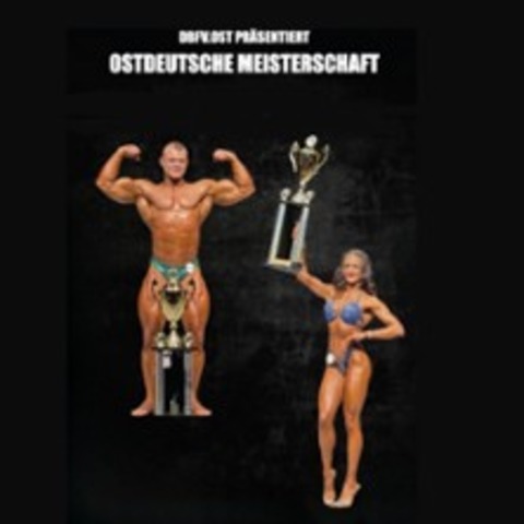 Ostdeutsche Meisterschaft Bb & Fitness - APOLDA - 16.05.2026 12:00