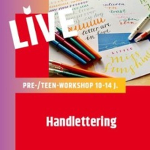 Pre-/Teen Handlettering (10-14 J.) - BERLIN - 17.03.2026 16:30