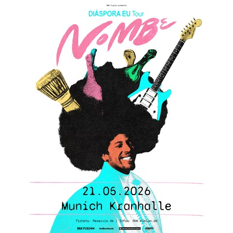 NoMBe - DI�SPORA EU Tour - M�nchen - 21.05.2026 20:00