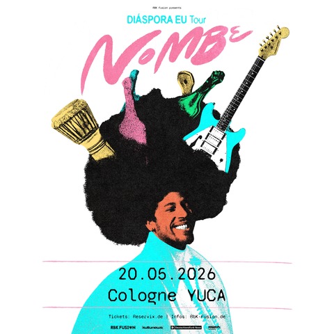 NoMBe - DI�SPORA EU Tour - K�ln - 20.05.2026 20:00