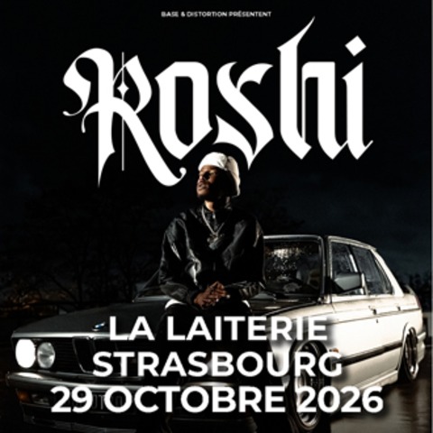 Roshi + Guest - Stra�burg - 29.10.2026 20:00