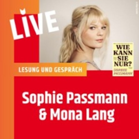 Lesung und Gespr�ch mit Sophie Passmann - BERLIN - 11.03.2026 19:30