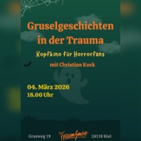 Horror-Lesung - Gruselgeschichten in der Trauma - Kiel - 15.04.2026 20:00