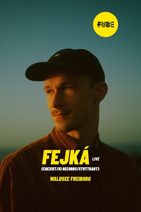 FUSE Freiburg w./ FEJK� live & KALIPO live - Freiburg - 27.02.2026 22:00