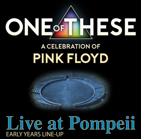 One Of These - A celebration of Pink Floyd - Live at Pompeii - Mannheim - 17.07.2026 20:00