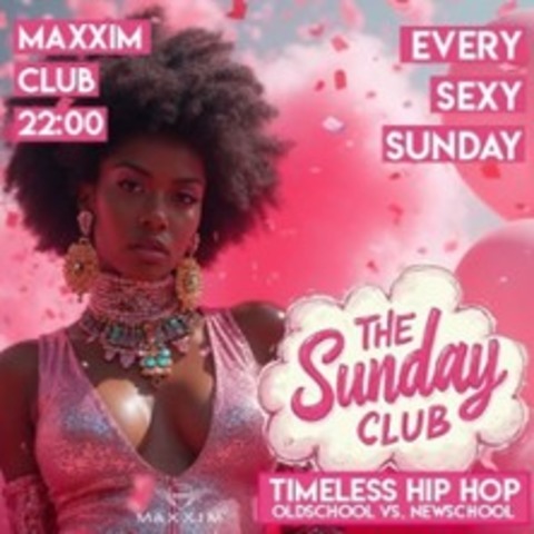 Maxxim Sunday Clubbing - BERLIN - 01.03.2026 22:00