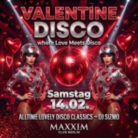 Valentine Disco - Where Love Meets Disco - BERLIN - 14.02.2026 22:00