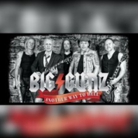 Big Gunz - AC/DC Tribute feat. Gentlemen Of Rock - The Final Show - Biberach an der Ri� - 18.04.2026 20:00