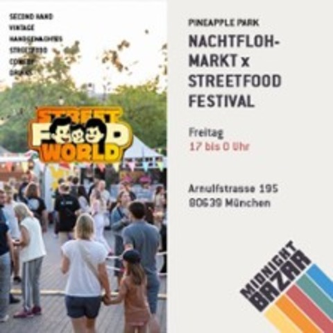 Nachtflohmarkt X Streetfood Springbreak - M�NCHEN - 27.03.2026 17:00