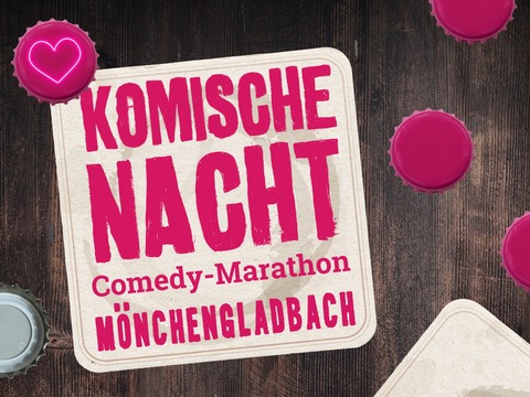 13. KOMISCHE NACHT M�NCHENGLADBACH - M�nchengladbach - 04.11.2026 19:30