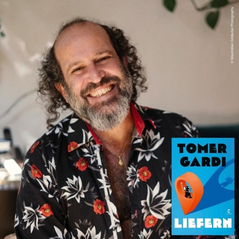 Tomer Gardi liest „Liefern“ - Leipzig - 09.04.2026 20:00