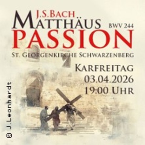 Matth�uspassion - SCHWARZENBERG - 03.04.2026 19:00