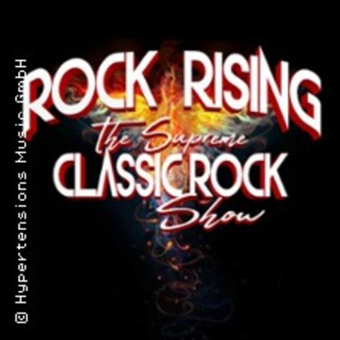 Rock Rising - The Supreme Classic Rock Show - APOLDA - 08.10.2026 20:00